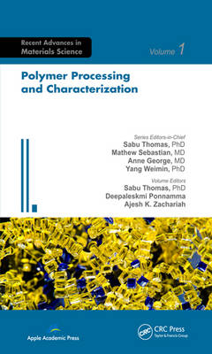 Polymer Processing and Characterization - 