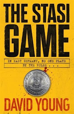 The Stasi Game - David Young