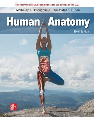 ISE Human Anatomy - Michael McKinley, Valerie O'Loughlin, Elizabeth Pennefather-O'Brien