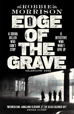 Edge of the Grave - Robbie Morrison