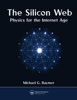 Silicon Web -  Michael G. Raymer