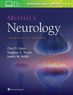 Merritt’s Neurology - Elan D. Louis, Stephan A. Mayer, Dr. James M. Noble