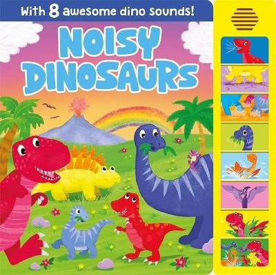 Noisy Dinosaurs -  Igloo Books