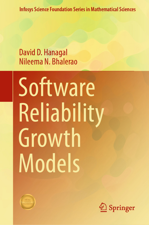 Software Reliability Growth Models - David D. Hanagal, Nileema N. Bhalerao