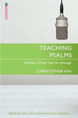 Teaching Psalms Vol. 2 - Christopher Ash