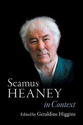 Seamus Heaney in Context - 
