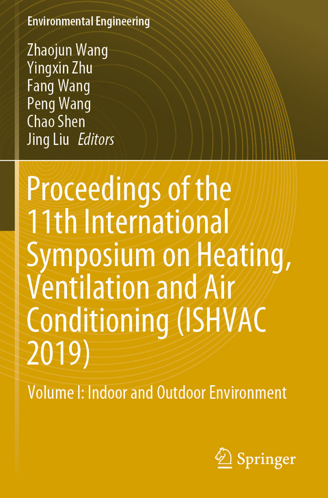 Proceedings of the 11th International Symposium on Heating, Ventilation and Air Conditioning (ISHVAC 2019) - 