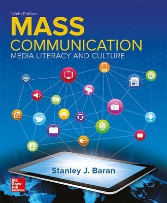 Looseleaf Introduction to Mass Communication: Media Literacy and Culture - Stanley Baran