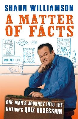 A Matter of Facts - Shaun Williamson