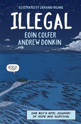 Illegal - Eoin Colfer, Andrew Donkin
