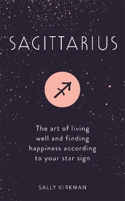 Sagittarius - Sally Kirkman