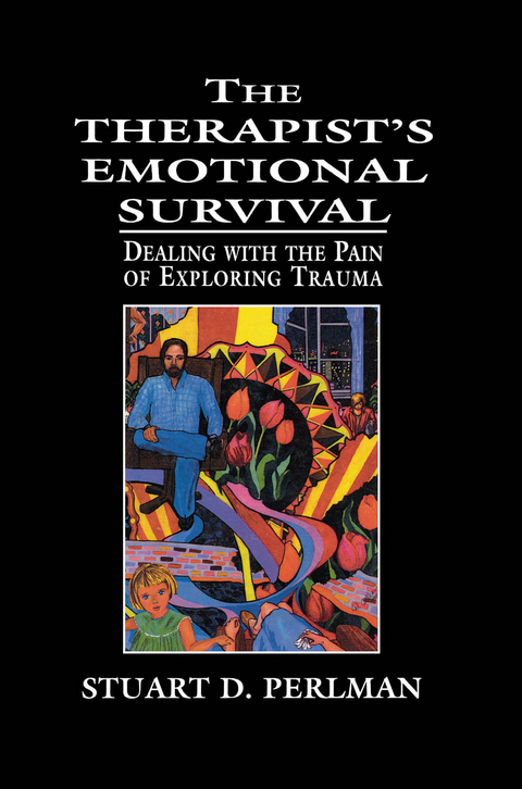 Therapist's Emotional Survival -  Stuart D. Perlman