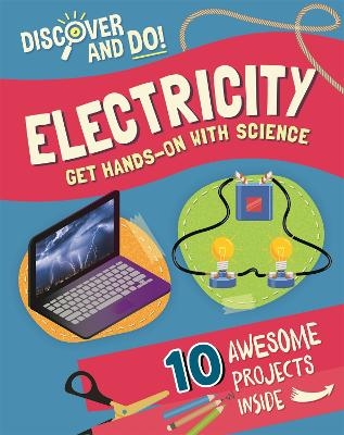 Discover and Do: Electricity - Jane Lacey
