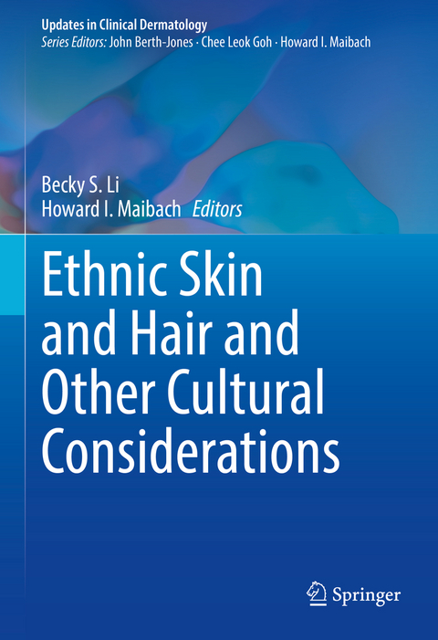 Ethnic Skin and Hair and Other Cultural Considerations - 