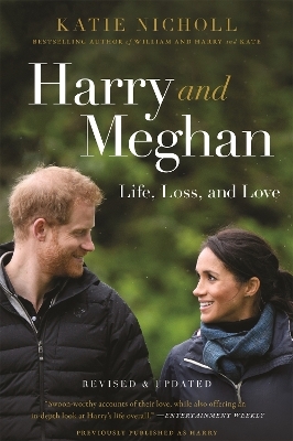 Harry and Meghan (Revised) - Katie Nicholl