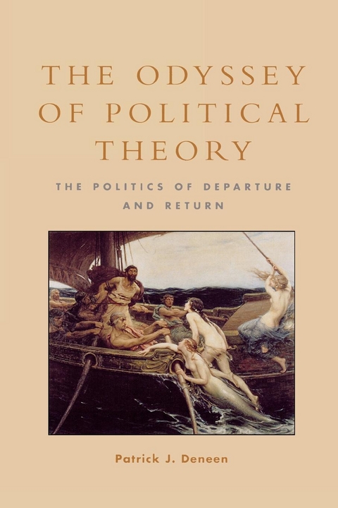 Odyssey of Political Theory -  Patrick J. Deneen