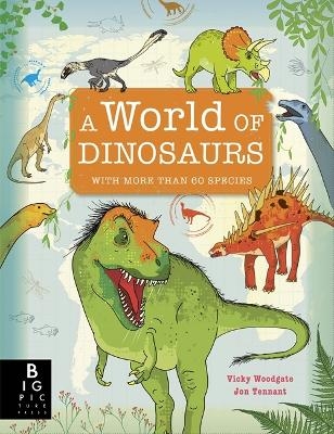 A World of Dinosaurs - Jonathan Tennant