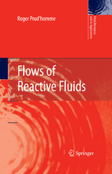 Flows of Reactive Fluids -  Roger Prud'homme