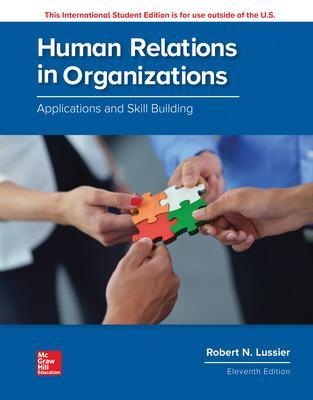 ISE Human Relations in Organizations: Applications and Skill Building - Robert Lussier