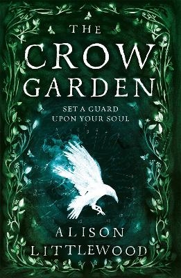 The Crow Garden - Alison Littlewood