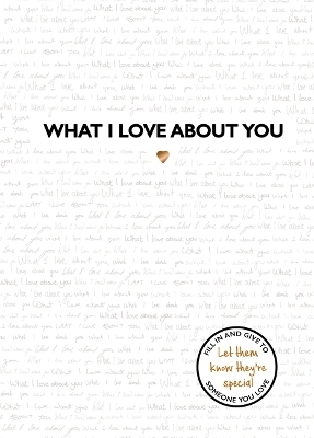 What I Love About You -  Studio Press