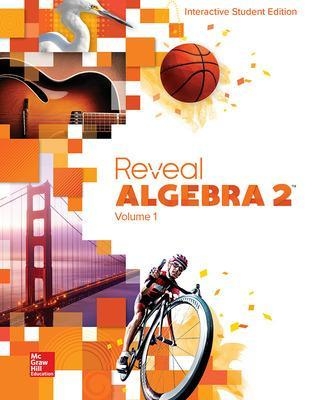 Reveal Algebra 2, Interactive Student Edition, Volume 1 -  MCGRAW HILL