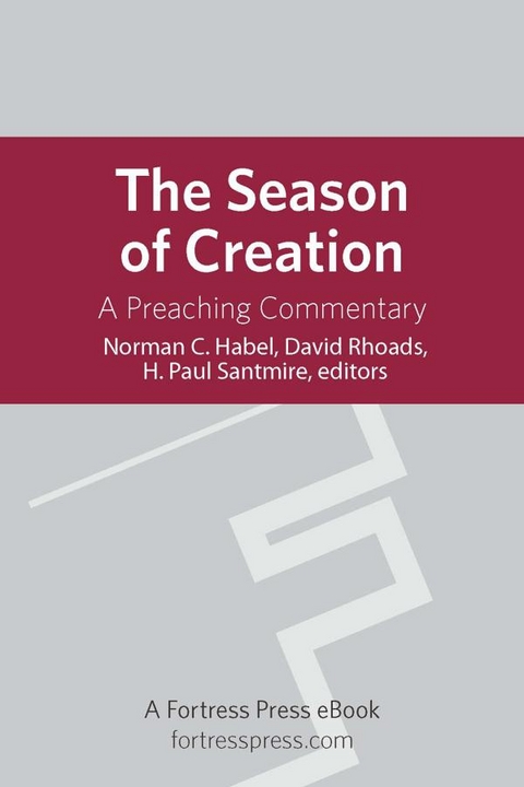 Season of Creation: A Preaching Commentary -  David Rhoads,  H. Paul Santmire