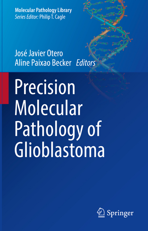 Precision Molecular Pathology of Glioblastoma - 