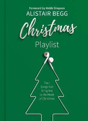 Christmas Playlist - Alistair Begg