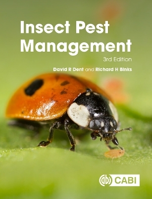 Insect Pest Management - David Dent, Dr Richard Binks