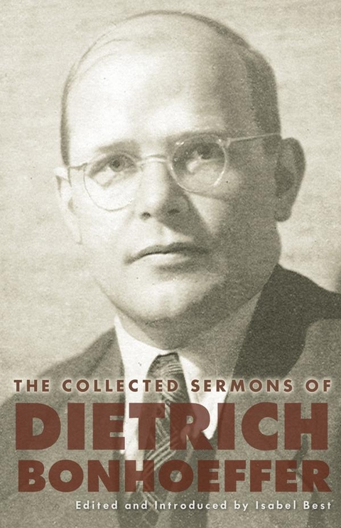 Collected Sermons of Dietrich Bonhoeffer -  Isabel Best,  Dietrich Bonhoeffer