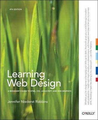 Learning Web Design -  Jennifer Niederst Robbins