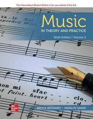 ISE Music in Theory and Practice Volume 2 - Bruce Benward, Marilyn Saker