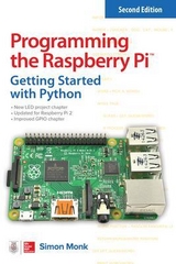 Programming the Raspberry Pi, Second Edition: Getting Started with Python - Monk, Simon