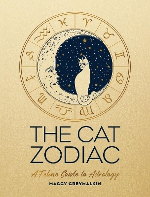 The Cat Zodiac - Maggy Greymalkin
