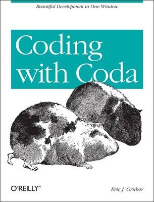 Coding with Coda -  Eric J Gruber