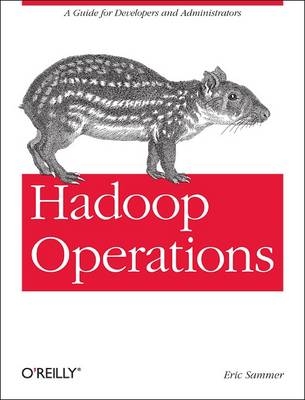 Hadoop Operations -  Eric Sammer