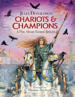 Chariots and Champions - Julia Donaldson