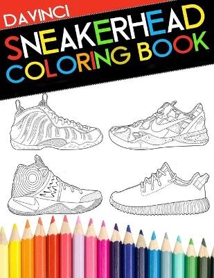Sneakerhead Coloring book -  Davinci