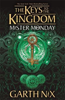 Mister Monday: The Keys to the Kingdom 1 - Garth Nix