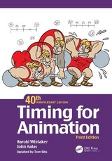 Timing for Animation, 40th Anniversary Edition - Whitaker, Harold; Sito, Tom; Halas, John