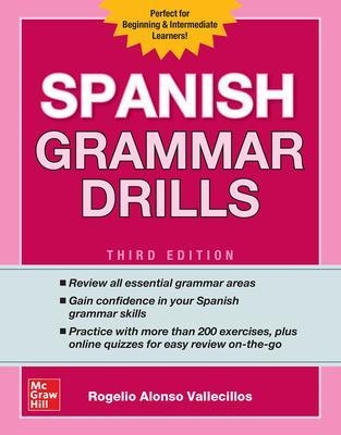 Spanish Grammar Drills, Third Edition - Rogelio Vallecillos