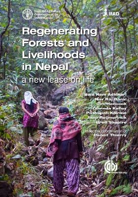 Regenerating Forests and Livelihoods in Nepal - 