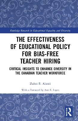 The Effectiveness of Educational Policy for Bias-Free Teacher Hiring - Zuhra Abawi