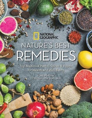 Nature's Best Remedies -  National Geographic, Tieraona Low Dog