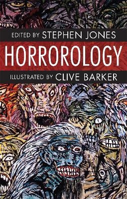 Horrorology - Stephen Jones