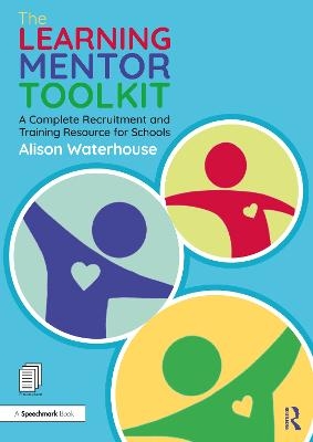 The Learning Mentor Toolkit - Alison Waterhouse