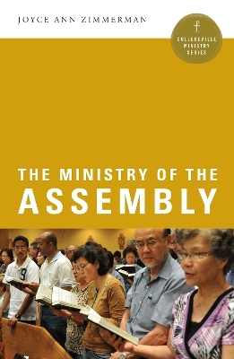 The Ministry of the Assembly - Joyce Ann Zimmerman  CPPS