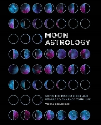 Moon Astrology - Teresa Dellbridge