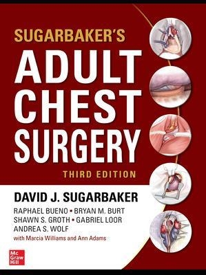 Sugarbaker's Adult Chest Surgery - David Sugarbaker, Raphael Bueno, Bryan M. Burt, Shawn S. Groth, Gabriel Loor